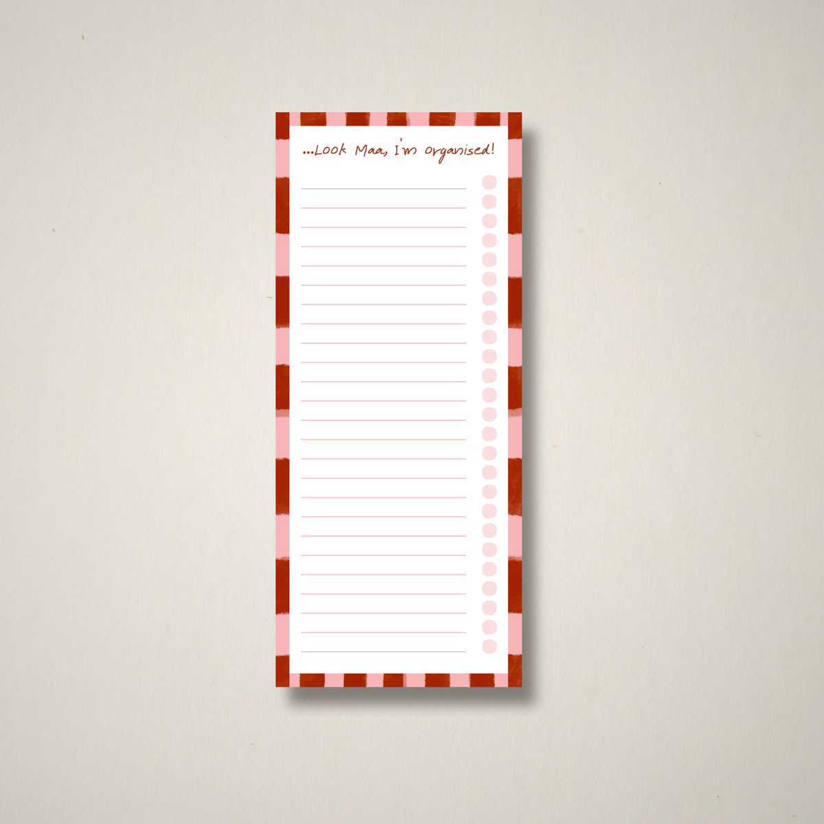 Look Maa, I’m Organised! – To-Do List Pad