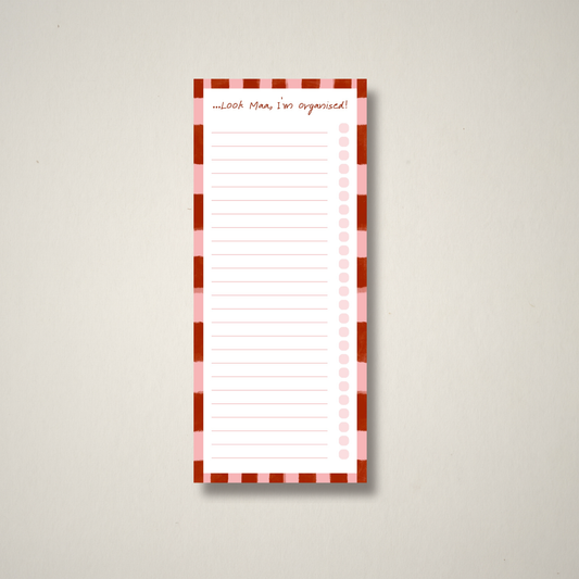 Look Maa, I’m Organised! – To-Do List Pad